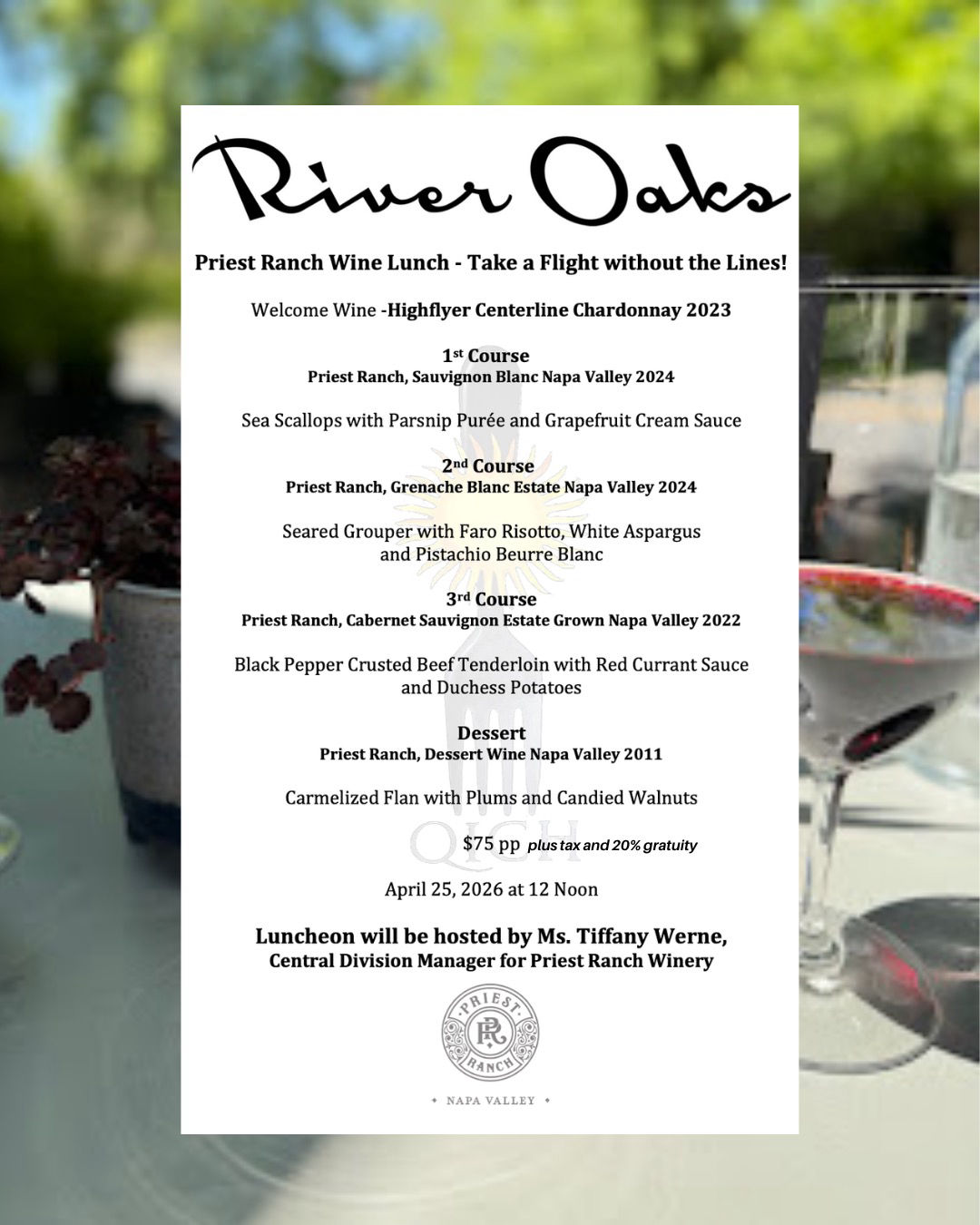 Now Accepting Reservations for April 25 Priest Ranch Wine Lunch!
