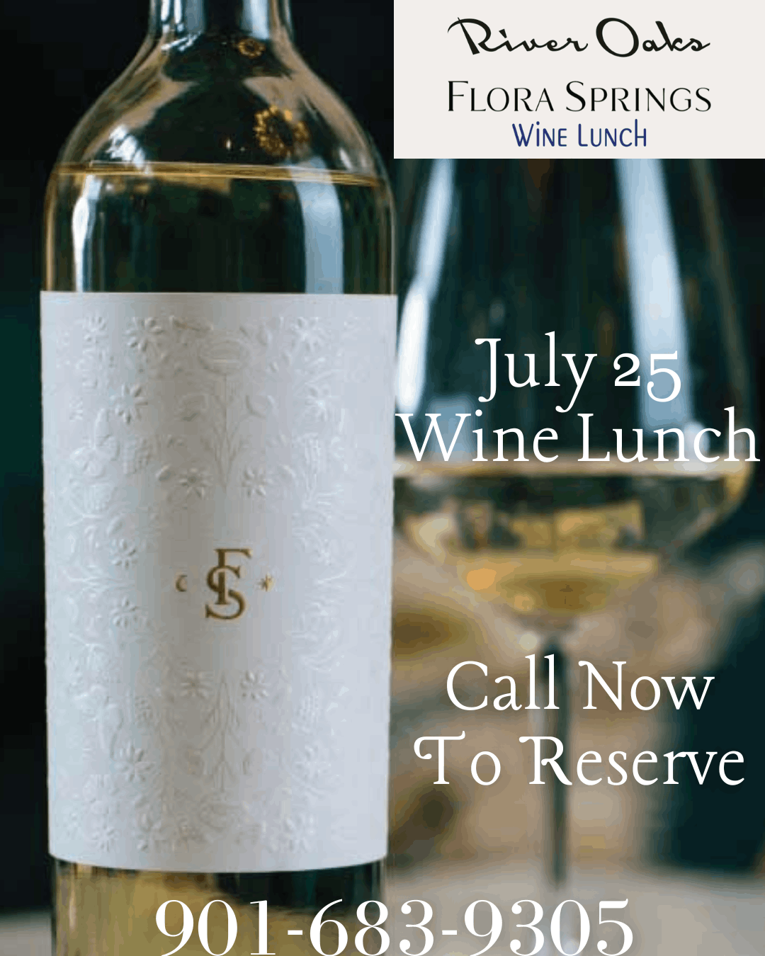 July 25 Wine Lunch - Flora Springs!